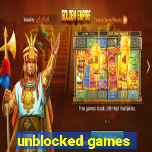 unblocked games